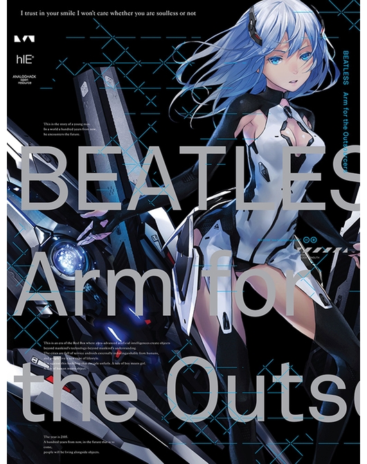 BEATLESS “Arm for the Outsourcers”