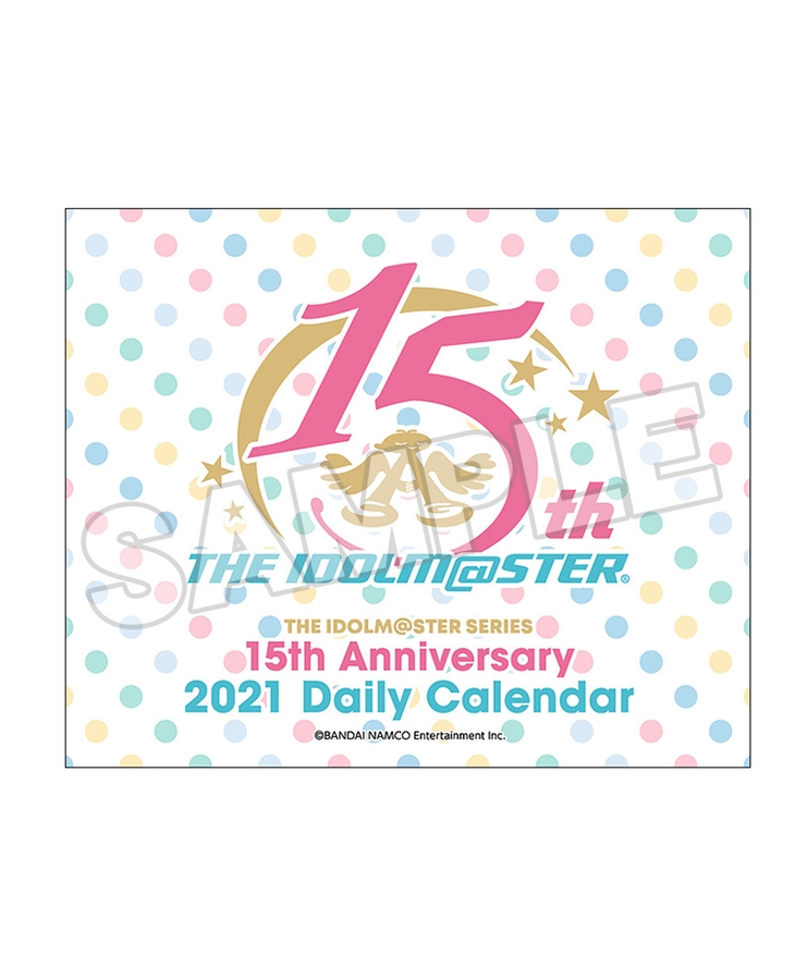 アイドルマスターシリーズ 15周年記念 2021年版日めくりカレンダー 通常版